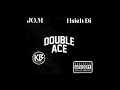 J&Oslash;.M-Double Ace feat. @hsieh._di   (Lyrics Audio)