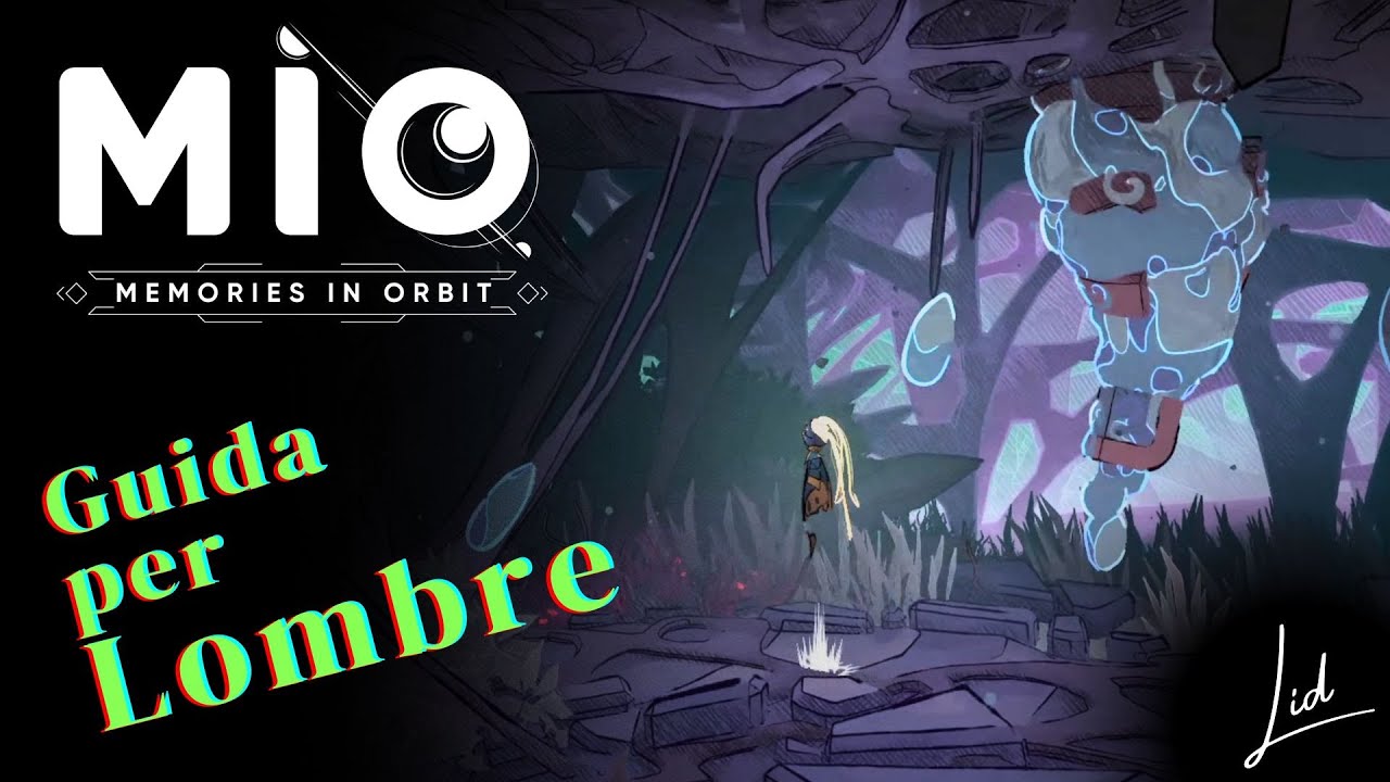 Guida per il boss LOMBRE - MIO: MEMORIES IN ORBIT | Boss Fight (Analisi ...