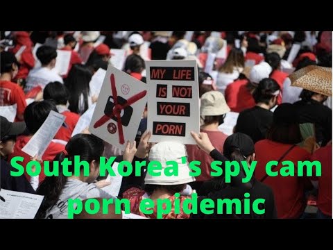 Spycam or hidden Cameras porn digital sex crime in South Korea
