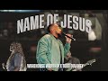 The Name Of Jesus Todd Dulaney X Warehouse Worship