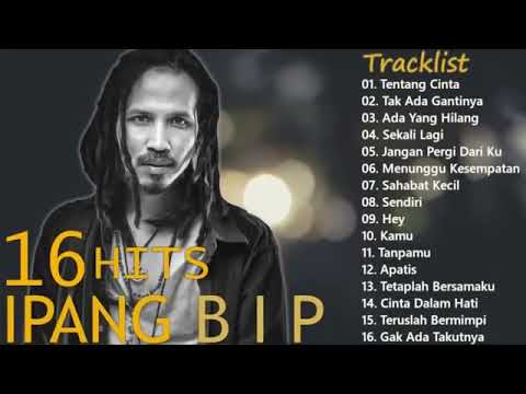 IPANG BIP • Full Album   TANPA IKLAN