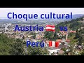 Choque cultural Austria vs Perú