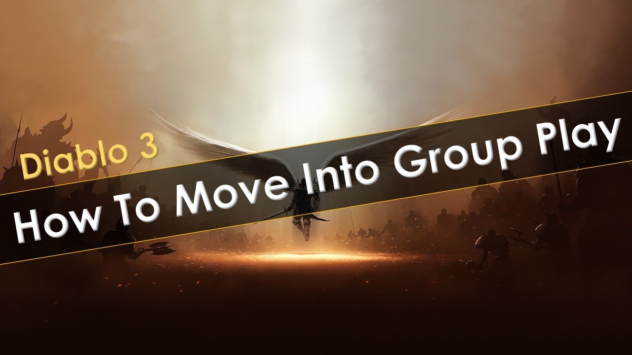 Diablo 3 How to Move into Group Play