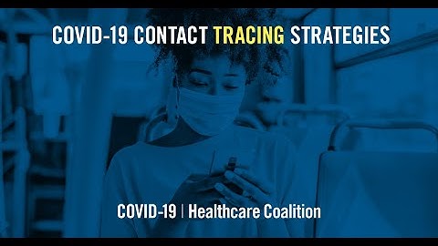 COVID-19 Contact Tracing Strategies | July 29 Webinar