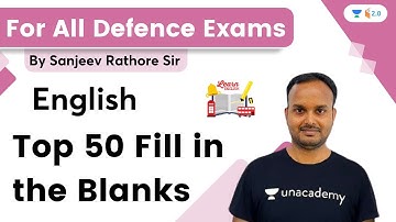 Top 50 Fill in the Blanks | English | All Defence Exams | wifistudy 2.0 | Sanjeev Rathore