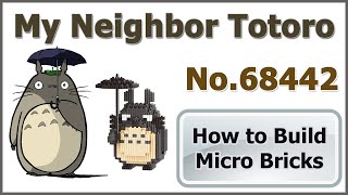 How to Build Mini Bricks My Neighbor Totoro 68442 Review Manual Specifications