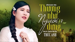 Thương Nhớ Người Dưng - Trúc Anh Bolero | MV  | Nghe Đắm Say Lòng Người Da Diết