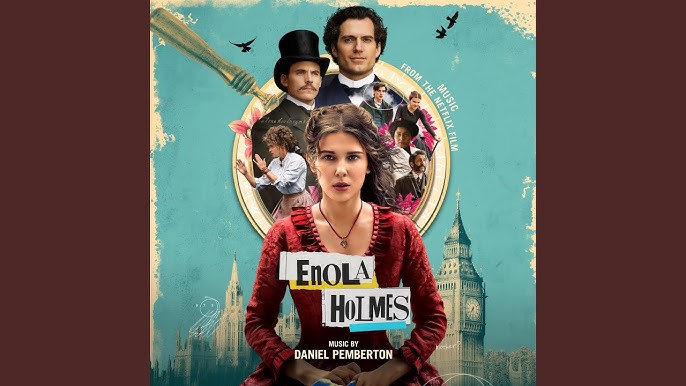 What Is The Song In Netflix's Enola Holmes 2 Trailer?