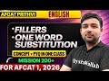 Complete Fillers & One Word Substitution For AFCAT 1, 2026 | English For AFCAT 1, 2026 | AFCAT Exam