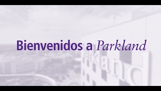 Bienvenidos a Parkland