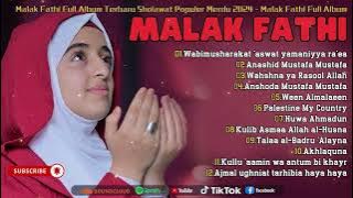 Download lagu Malak Fathi Full Album Terbaru Sholawat Populer Merdu 2024 - Malak Fathi Full Album