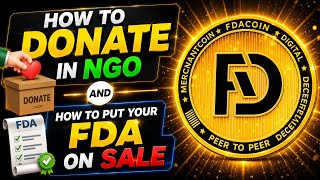 🔥 How to Donate In NGO and How to Put Your FDA On SALE | Future Digital Assets 🔥