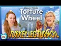 Disney World Torture Wheel: TURKEY LEG TURMOIL