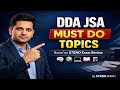DDA JSA 2025 Must Do Topics | Based on DDA Steno Exam Review | Full Paper Analysis