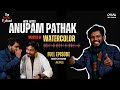 The artist podcast with anupam pathak anupamarts l karan veer ep5