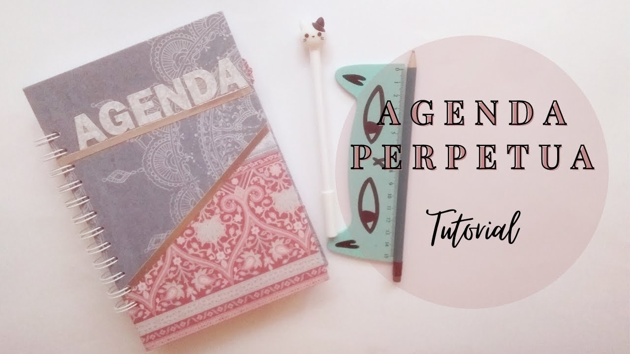 Tutorial AGENDA PERPETUA - Organización - Descargable - YouTube