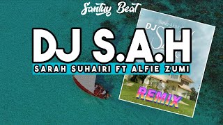DJ SAH (Setia Akhir Hayat) REMIX - VIRAL TIKTOK TERBARU 2024