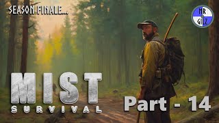Search For The Tunnel Boss In This Amazing Survival Game | Mist Survival | Pt-14 Finale