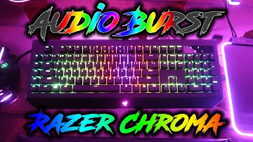 Audio Burst Razer Chroma Profile | Razer Synapse 3 Tutorial