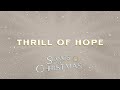 Thrill of Hope | Songs of Christmas | Volume 2