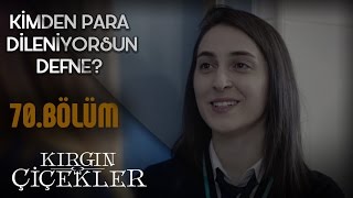 Kırgın Çiçekler 70.  - Defne, Merve’yi tehdit ediyor! Resimi