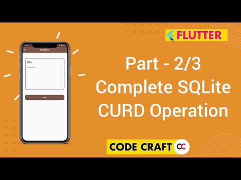 Part - 2/3  Complete SQLite |  CURD Operations in Flutter | Notes App in Urdu/Hindi.