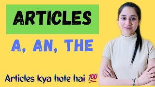 Articles in english grammar | Articles kya hote hai