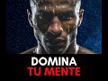 DOMINA TU MENTE Y EL PODER DE TUS PALABRAS: La Clave para el ÉXITO Personal. DISCURSO MOTIVACIONAL