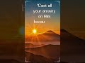 Cast Your Anxiety on Him | 1 Peter 5:7
