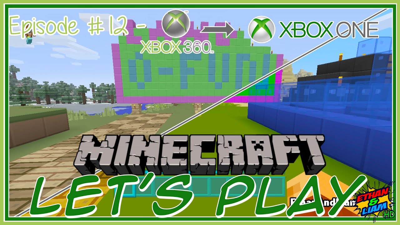 Minecraft | Let's Play | Xbox 360 to Xbox One | EP 12 - YouTube