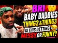 Bri’s Baby Daddies EXPOSED 👀 Thing 2 & Thing 3… Messy or Funny?! #BriBabyDaddies #Thing2Thing3