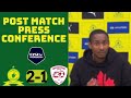 Mamelodi Sundowns 2-1 Sekhukhune United | Coach Rhulani Mokwena’s post match press conference