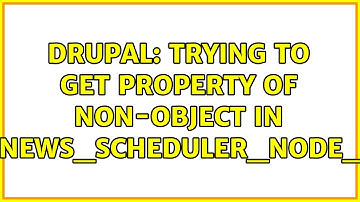 Drupal: Trying to get property of non-object in simplenews_scheduler_node_page()