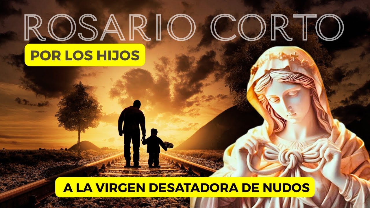 ROSARIO CORTO POR LOS HIJOS A LA VIRGEN DESATANUDOS📿MILAGROSO🌷hoy viernes 16 de enero de 2026.