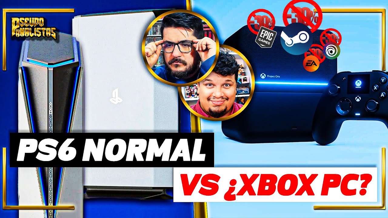 ¿SERÁS NORMAL O TENDRÁS XBOX? PS6 Y XBOX CAMBIANDO A PC