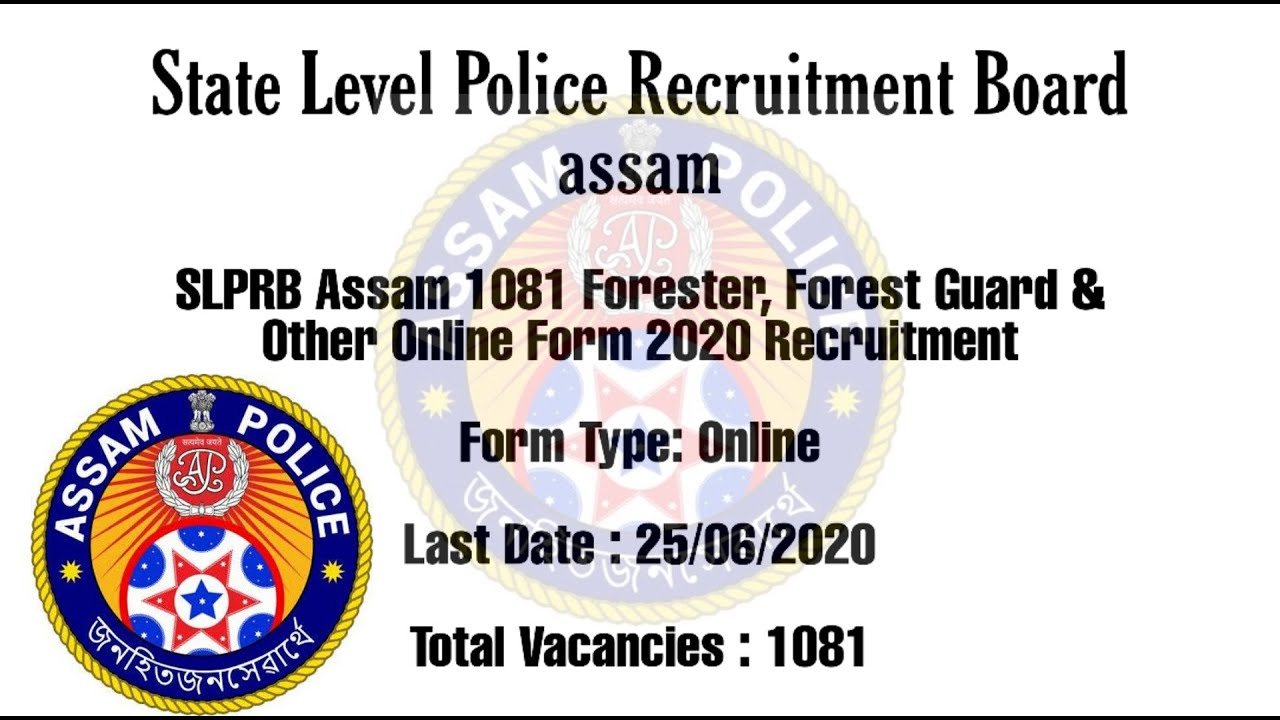 SLPRB Assam 1081 , Forest Guard & Other Online Form 2020 ...