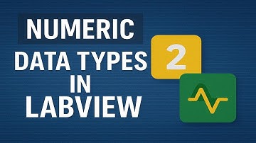 Numeric Data Types in LabVIEW
