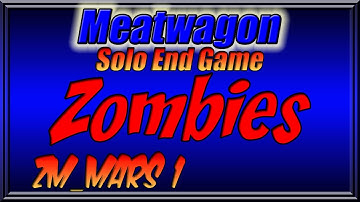 Epic Zombie Map ZM_Mars Solo Domination Part 1