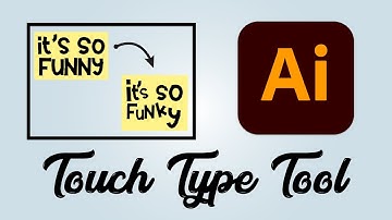 How to Use Touch Type Tools in Adobe Illustrator