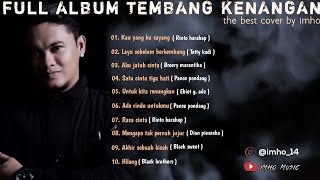 Lagu lawas cover iMho || cocok temani santai dan waktu kerja