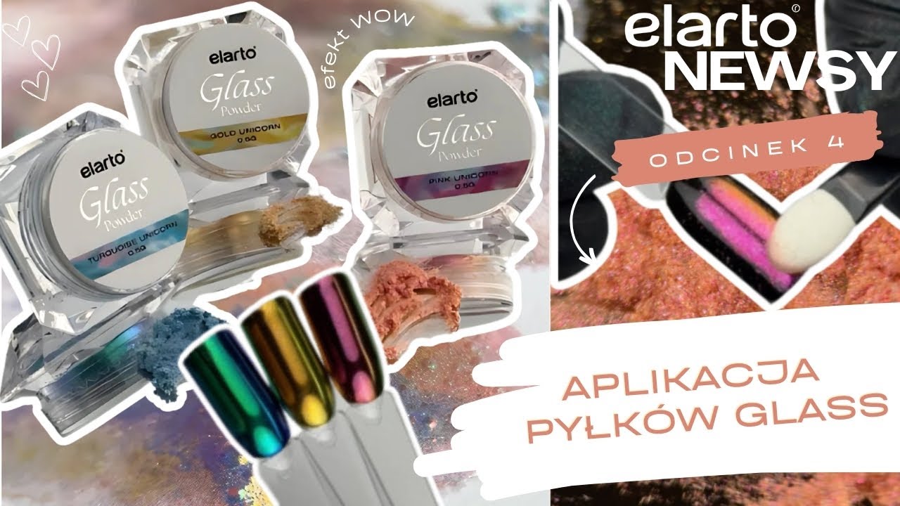 Jak poprawnie aplikować pyłki elarto Glass Powder?