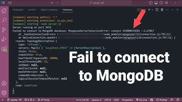 Failed to connect to MongoDB database MongooseServerSelectionError connect ECONNREFUSED