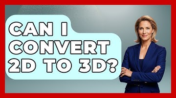Can I Convert 2D To 3D? - NextGen Viewing and Audio