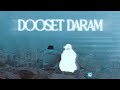 Dooset daram  ashna x ayzun official music