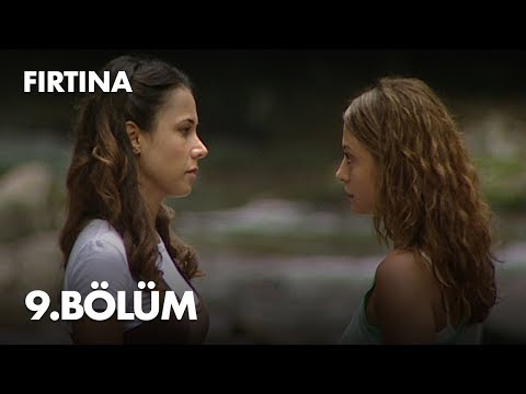 Fırtına 9. Bölüm - Full Bölüm