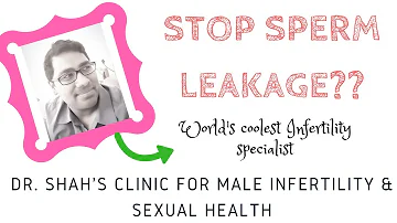 Steps to prevent sperm leakage after intercourse | Tips to prevent sperm leakage after intercourse