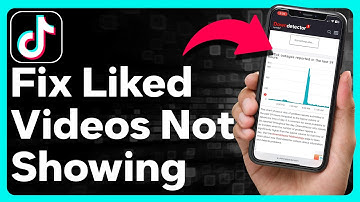 How To Fix TikTok Liked Videos Not Showing Up