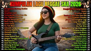 KANGEN BAND, PETERPAN, SHEILA ON7, ST12 🔥 Lagu Galau 2000an Versi REGGAE SKA | Full Album