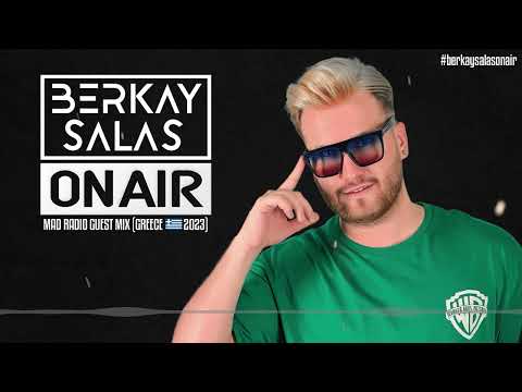 Berkay Salas ON AIR / Mad Radio Guest Mix 2023 (GREECE)