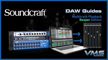 DAW Multitrack Playback (Reaper Edition) | Soundcraft Ui24R Mixers